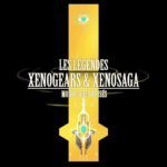 Les Légendes Xenogears et Xenosaga: Monolithes brisés