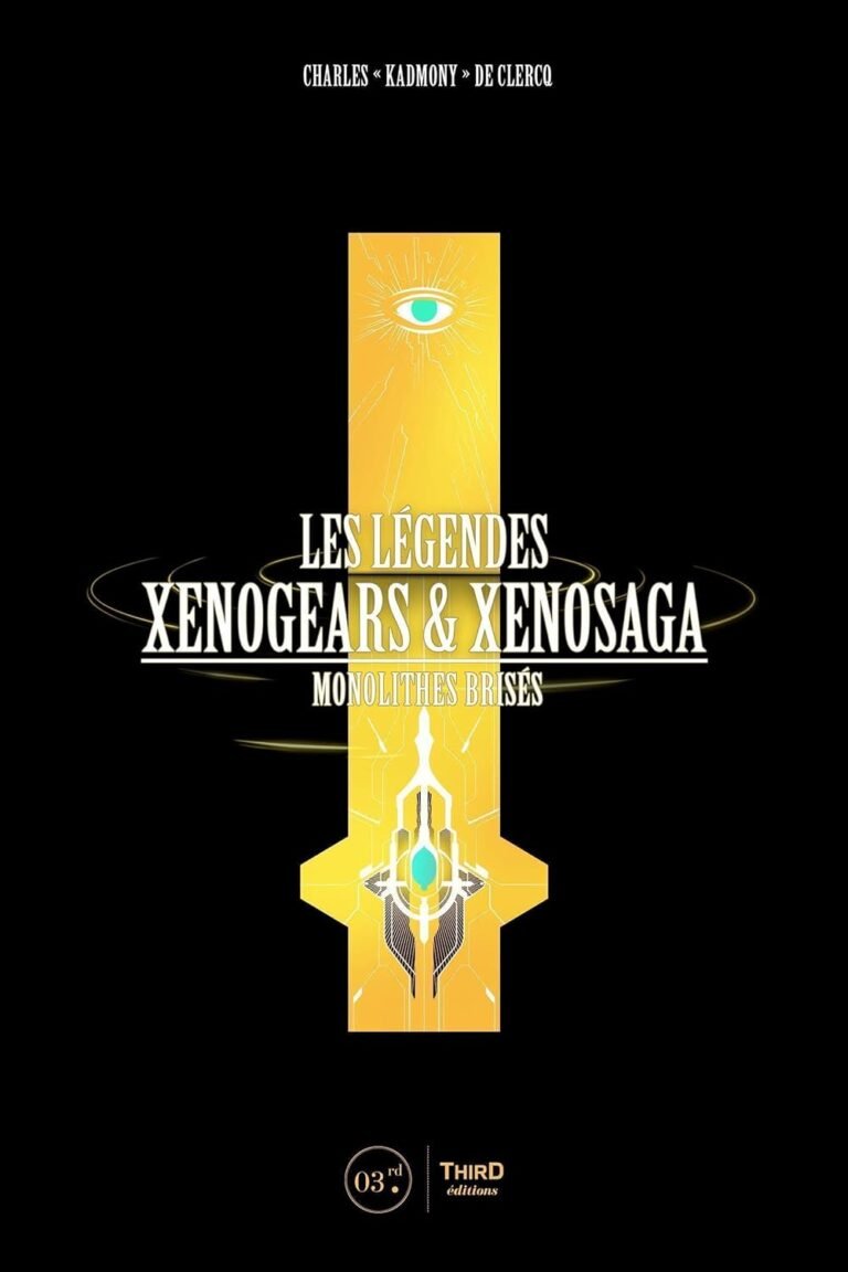 Les Légendes Xenogears et Xenosaga: Monolithes brisés