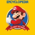 Super Mario Encyclopedia The Official Guide to the First 30 Years