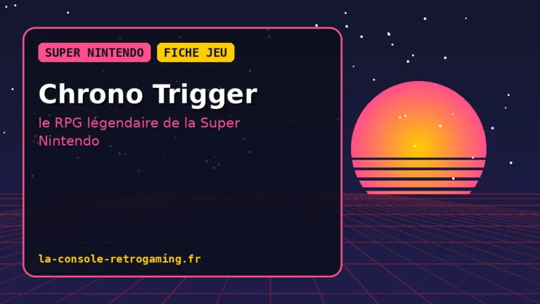 Chrono Trigger : le RPG légendaire de la Super Nintendo